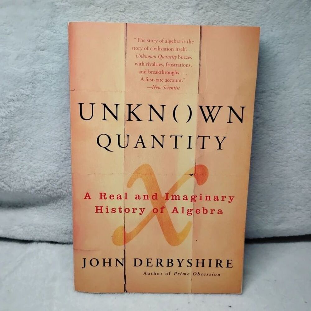 Unknown Quantity by John Derbyshire paperback